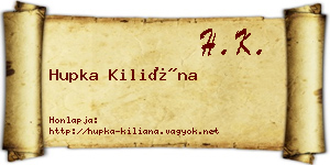 Hupka Kiliána névjegykártya